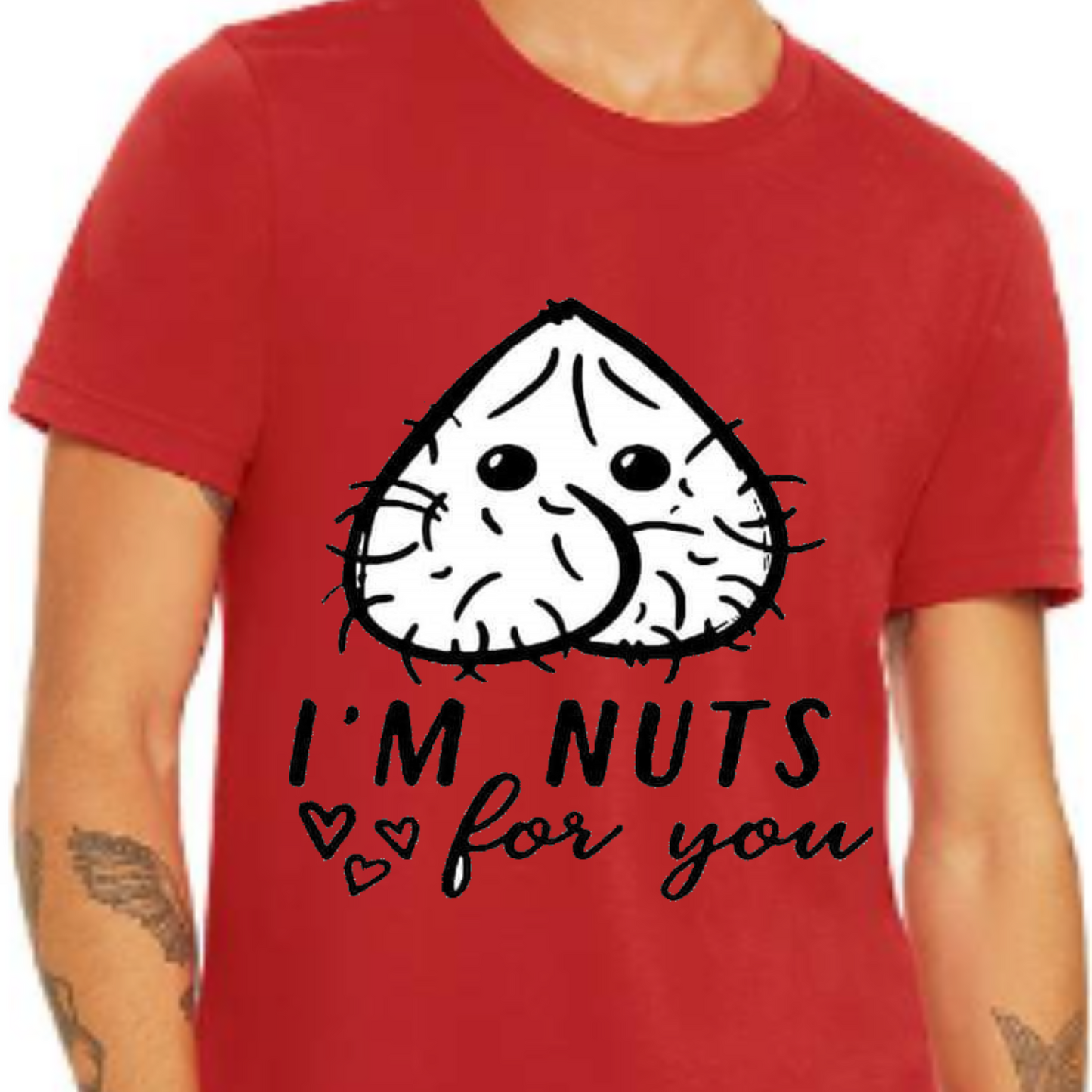 I'M NUTS FOR YOU